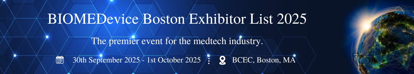 BIOMEDevice Boston - Exhibition Details