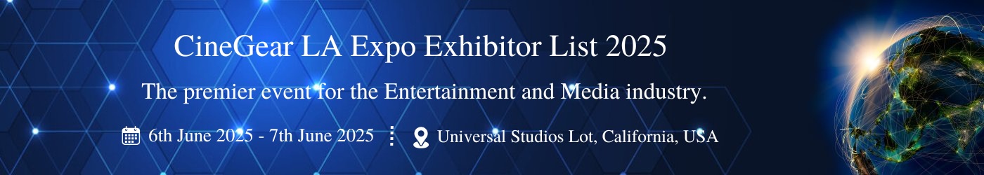CineGear LA Expo - Exhibition Details