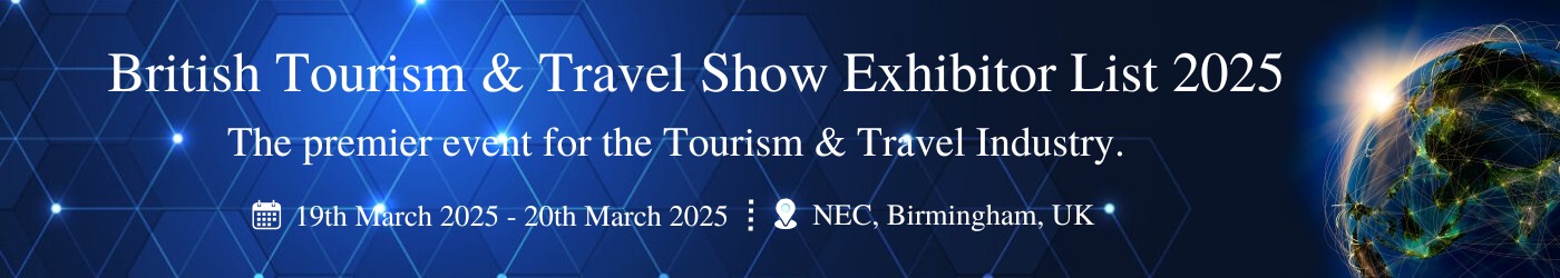 British Tourism & Travel Show - Exhibition Details