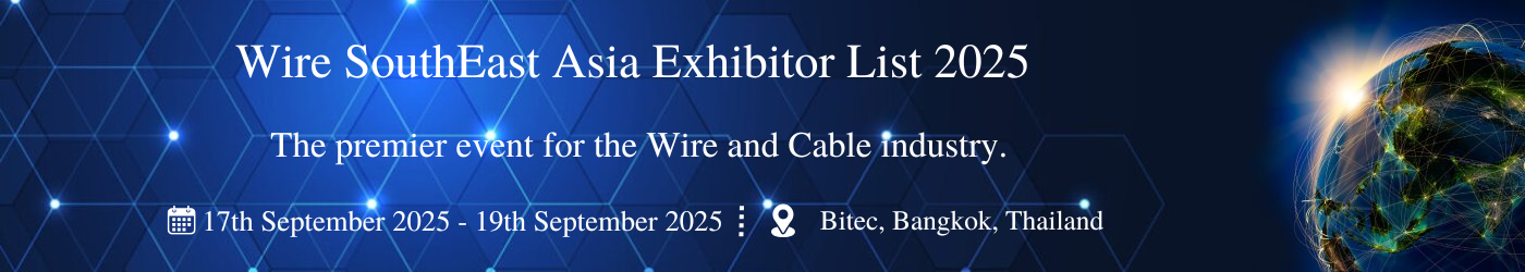 Wire SouthEast Asia - Exhibition Details