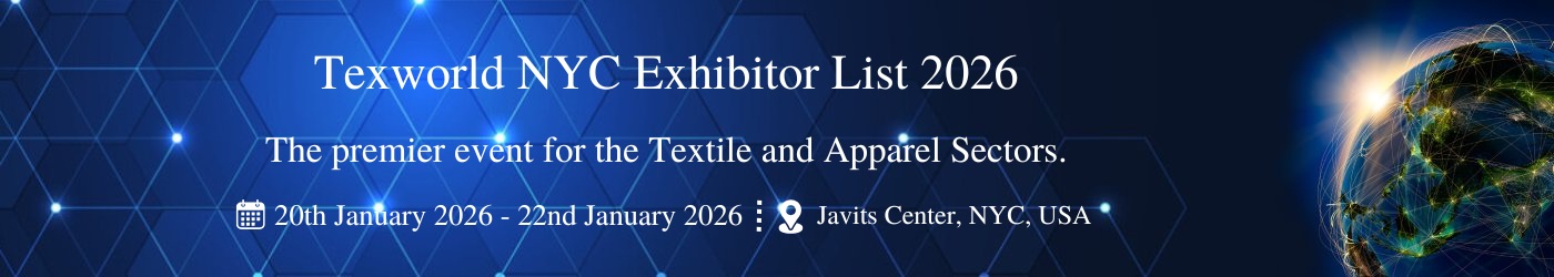 Texworld NYC - Exhibition Details