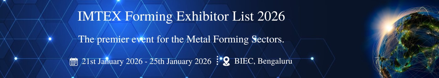 IMTEX Forming - جزئیات نمایشگاه