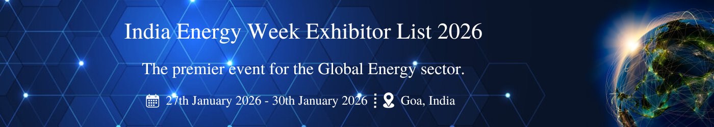 India Energy Week - جزئیات نمایشگاه