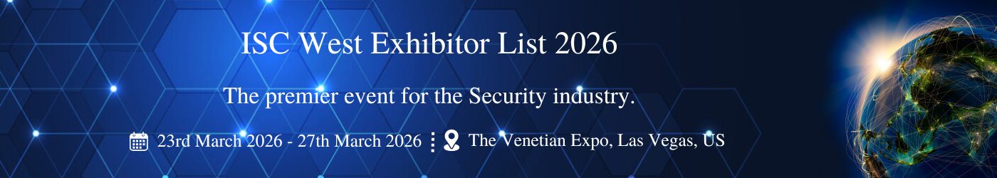ISC West - جزئیات نمایشگاه
