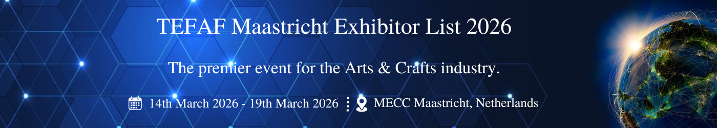 TEFAF Maastricht - Exhibition Details