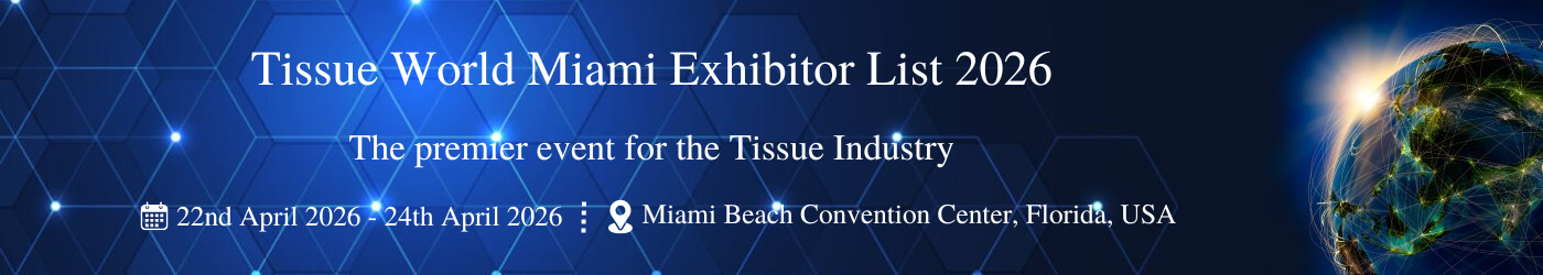 Tissue World Miami - Exhibition Details