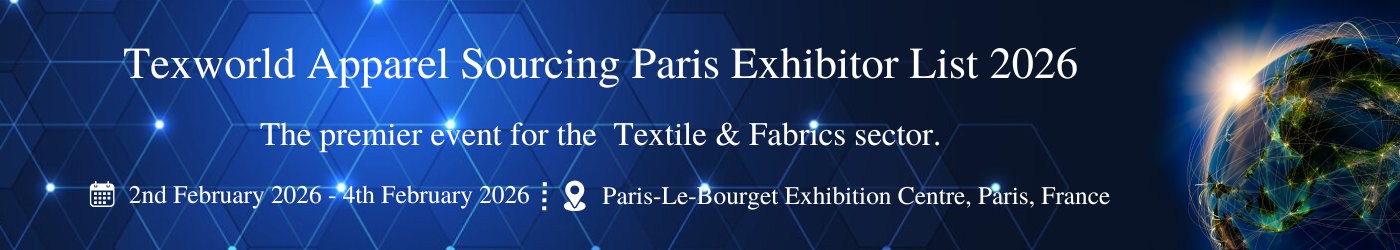 Texworld Apparel Sourcing Paris - Exhibition Details