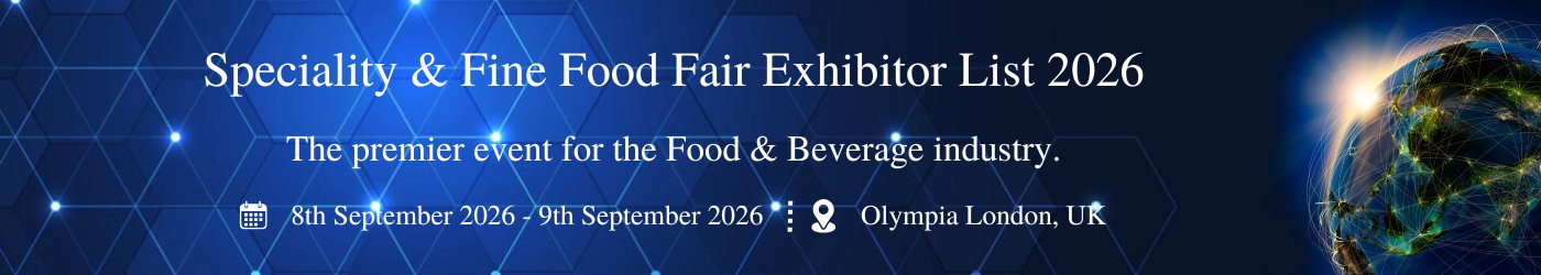 Speciality & Fine Food Fair - Exhibition Details