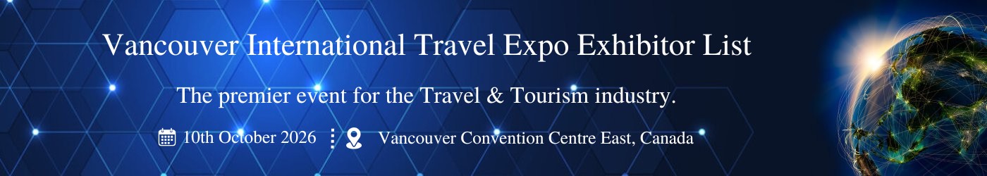 Vancouver International Travel Expo - جزئیات نمایشگاه
