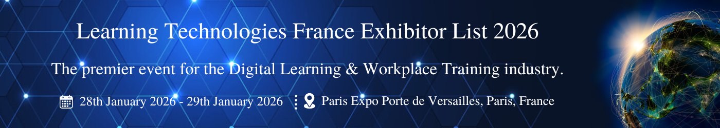 Learning Technologies France - Exhibition Details
