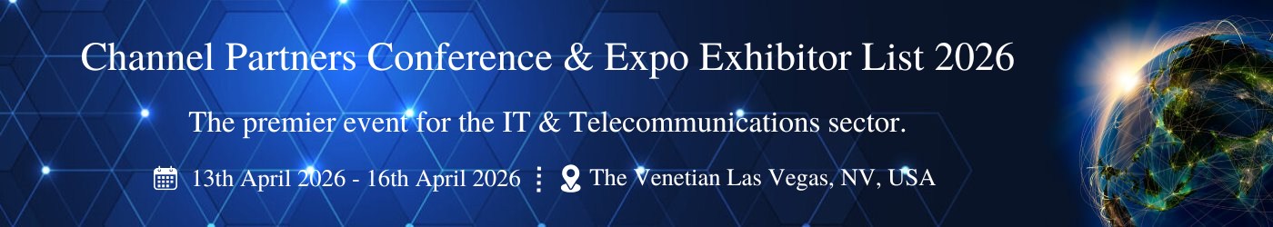 Channel Partners Conference & Expo - Exhibition Details