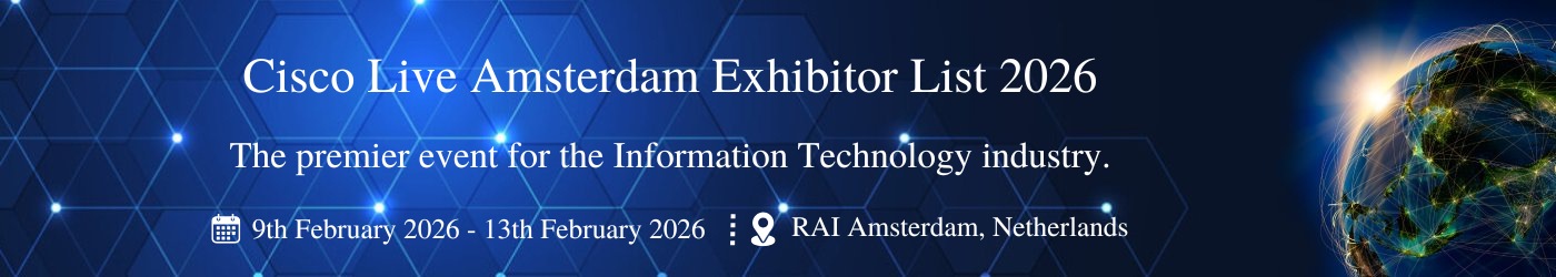 Cisco Live Amsterdam - Exhibition Details