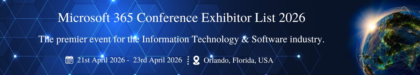 Microsoft 365 Conference - جزئیات نمایشگاه