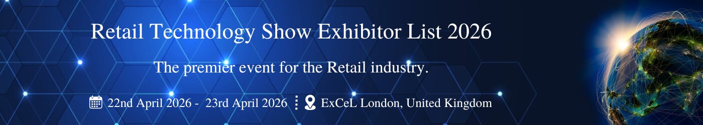 Retail Technology Show - Exhibition Details