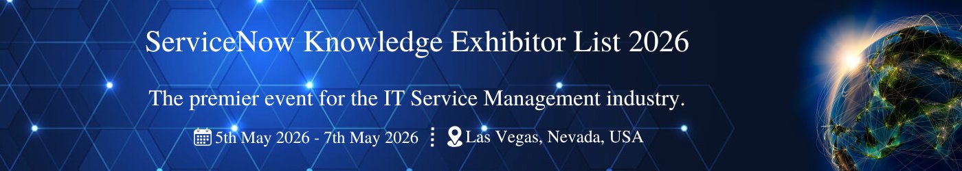 ServiceNow Knowledge - Exhibition Details