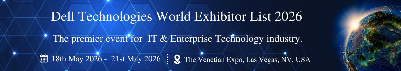 Dell Technologies World - Exhibition Details