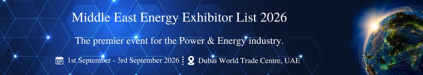 Middle East Energy - Exhibition Details