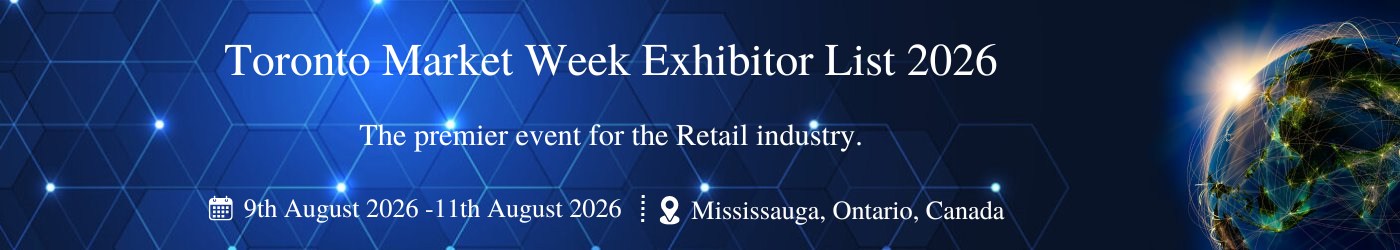 Toronto Market Week - Exhibition Details