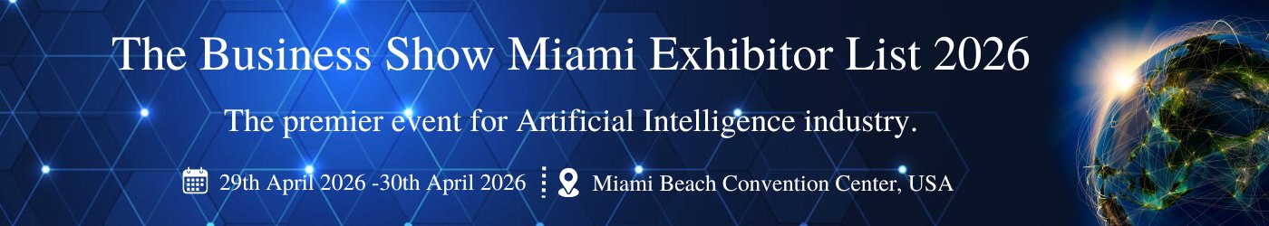 The Business Show Miami - Exhibition Details