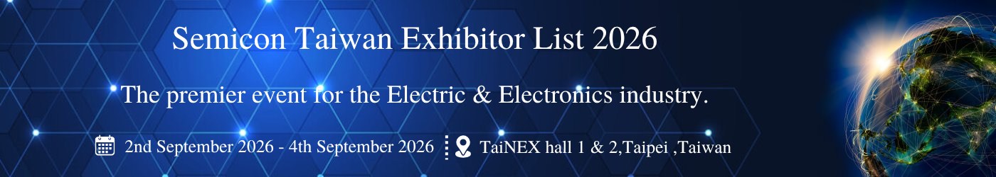 Semicon Taiwan - Exhibition Details