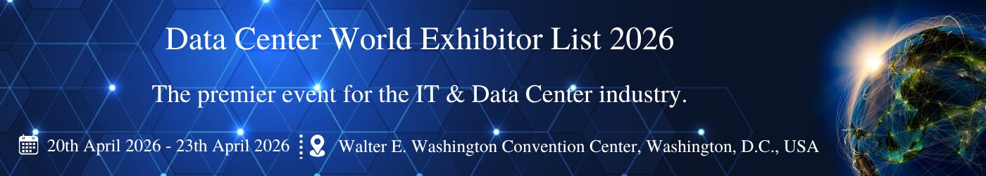 Data Center World - Exhibition Details