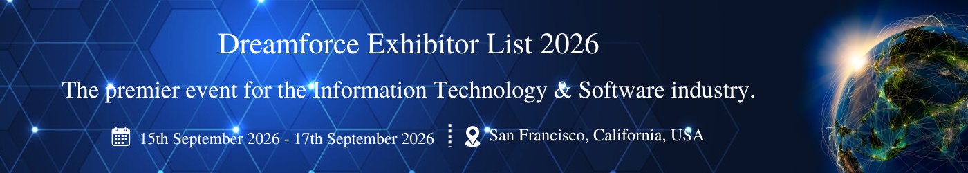 Dreamforce - Exhibition Details