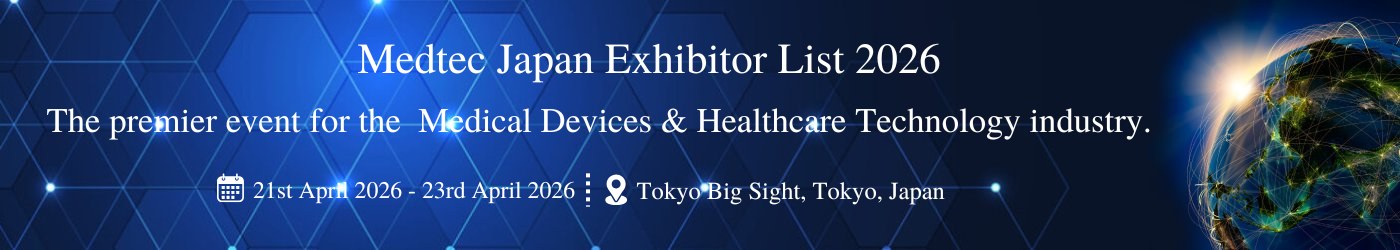 Medtec Japan - جزئیات نمایشگاه