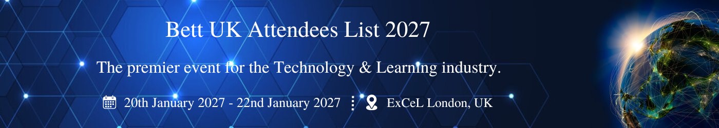 Bett UK - Exhibition Details