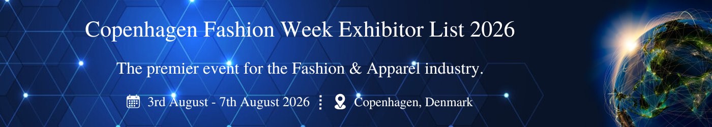 Copenhagen Fashion Week - Exhibition Details