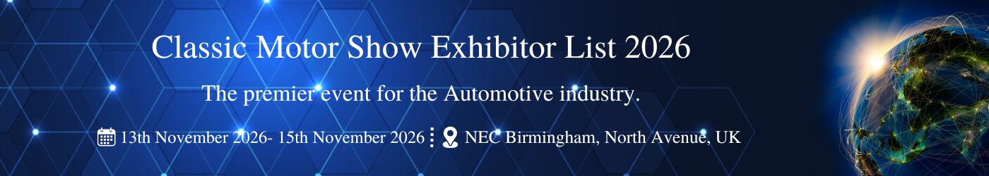 Classic Motor Show - Exhibition Details
